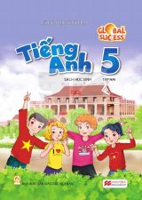 Sách giáo khoa Tiếng Anh 5 - Tập hai - Global Success - Kết nối tri thức 2026-2027